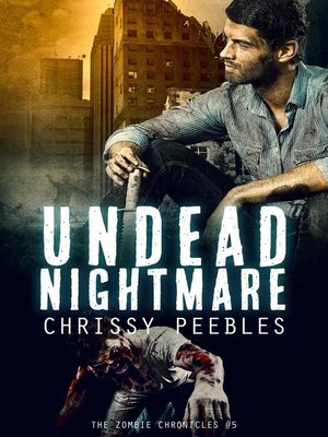 cover image of The Zombie Chronicles--Book 5--Undead Nightmare